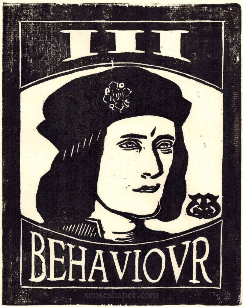 III Behavior Senseshaper Woodcut after a portrait of Richard III (Richard the Third)