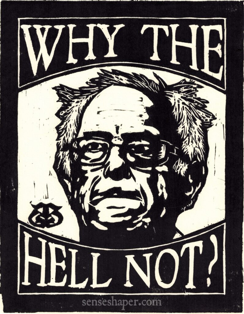 Bernie Sanders woodcut by Senseshaper